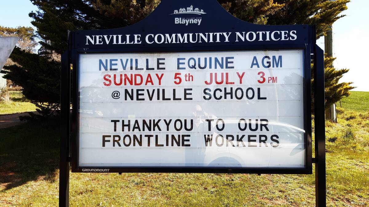 SIGN OF THE TIMES: The Neville community are saying this for us and remembering our frontline health workers.