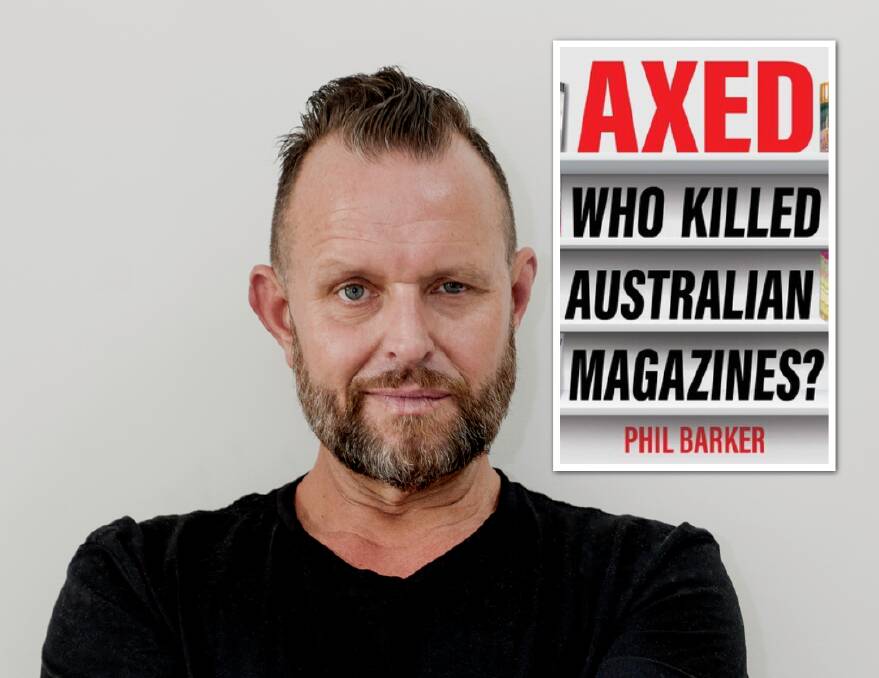 Phil Barker has edited NW and Woman's Day magazines, and published such titles as Vogue, GQ, Delicious, InsideOut and Donna Hay. Picture: Supplied